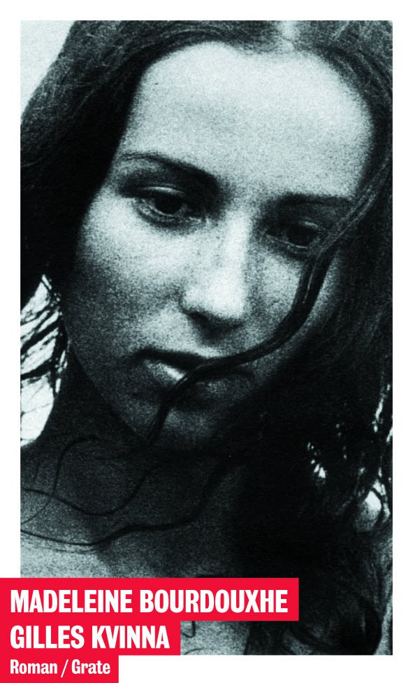 Madeleine Bourdouxhe : Gilles kvinna