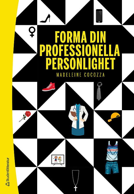 Madeleine Cocozza : Forma din professionella personlighet