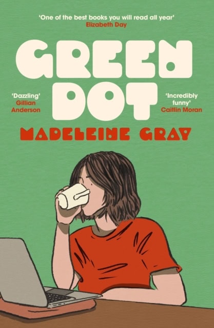 Madeleine Gray : Green Dot