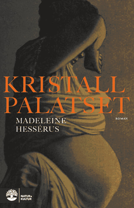 Madeleine Hessérus : Kristallpalatset