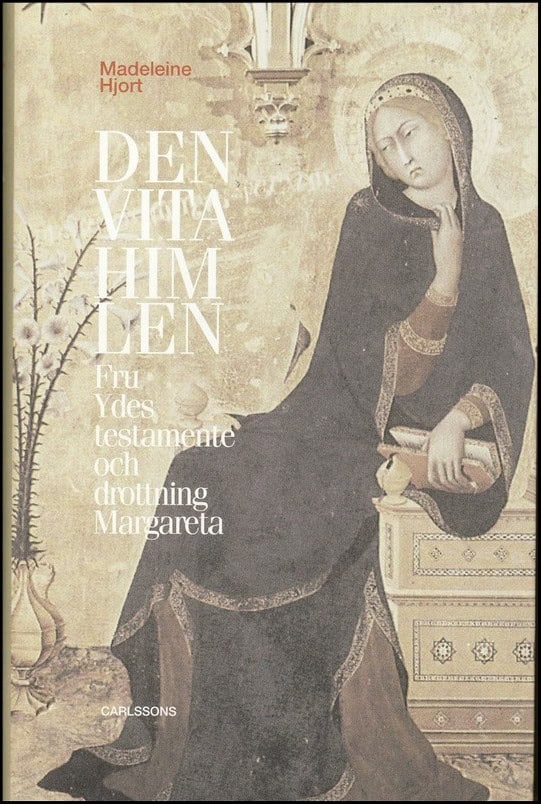 Madeleine Hjort : Den vita himlen