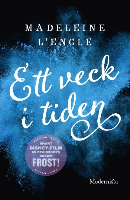 Madeleine L'Engle : Ett veck i tiden