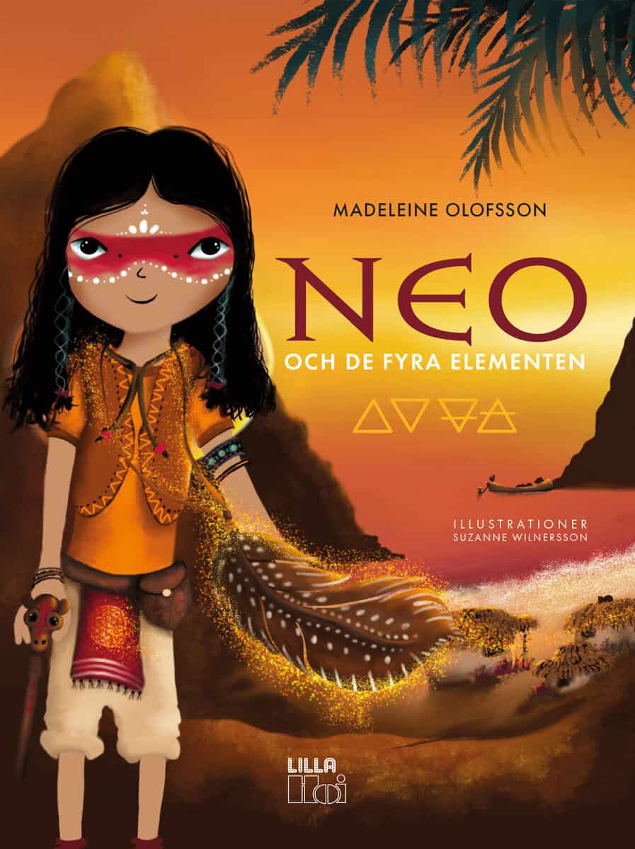 Madeleine Olofsson : Neo och de fyra elementen