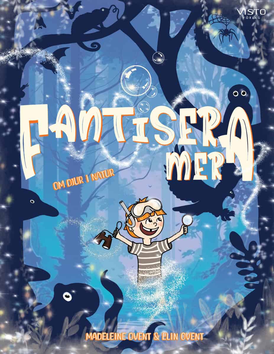 Madeleine Ovent : Fantisera mera