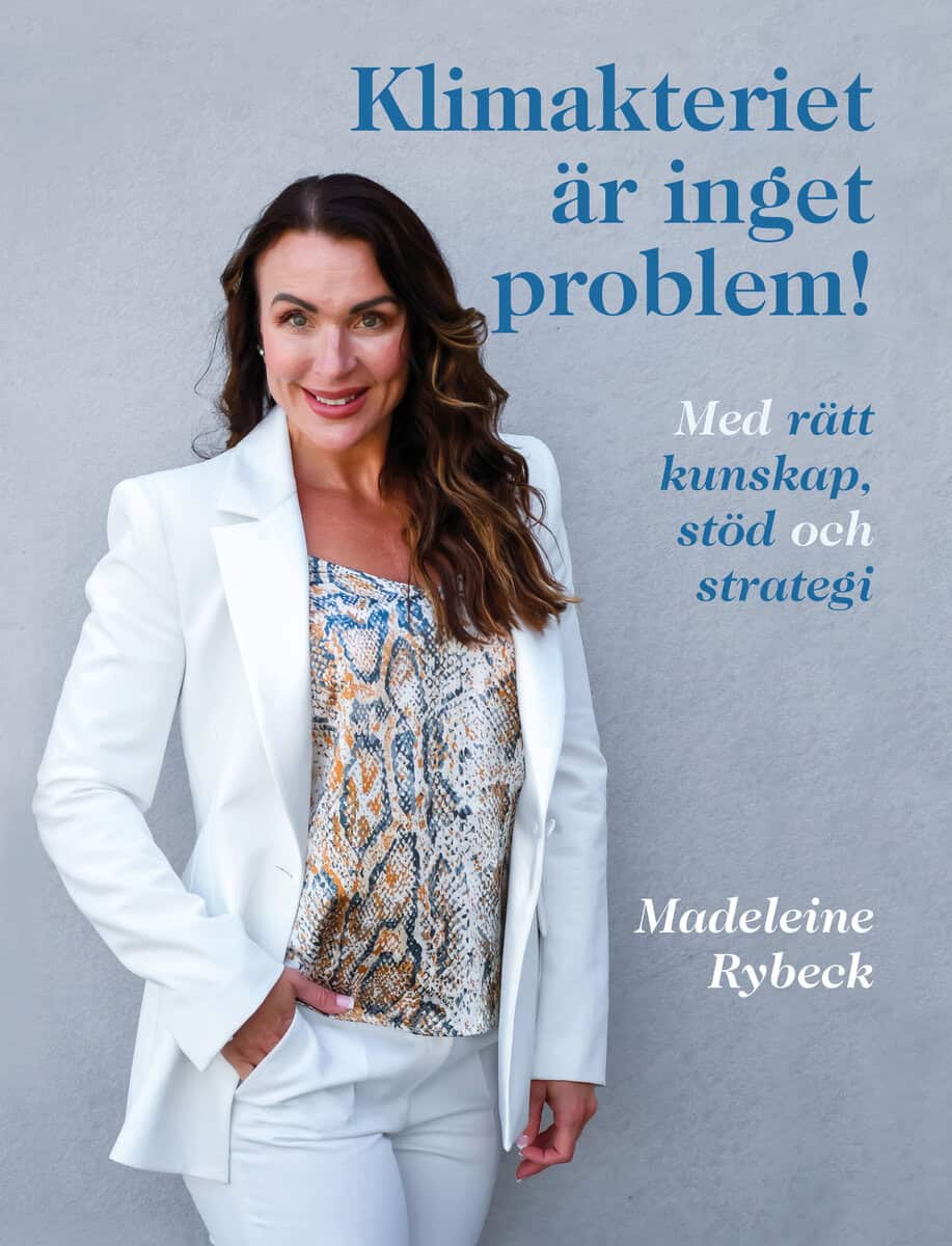 Madeleine Rybeck : Klimakteriet är inget problem!