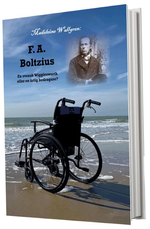 Madeleine Wallgren : F. A. Boltzius En svensk Wigglesworth eller en ärlig bedragare?