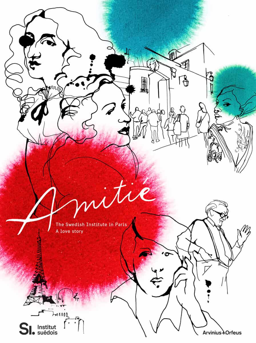 Madestrand, Bo ; Svenstedt, Carl Henrik ; Olausson, Magnus ; Darrieussecq, Marie ; Ridelberg-Lemoine, Maria ; Norén, Lars : Amitié