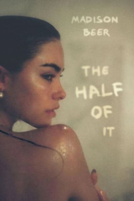 Madison Beer : The Half of It - A Memoir