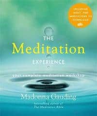 Madonna Gauding : The Meditation Experience