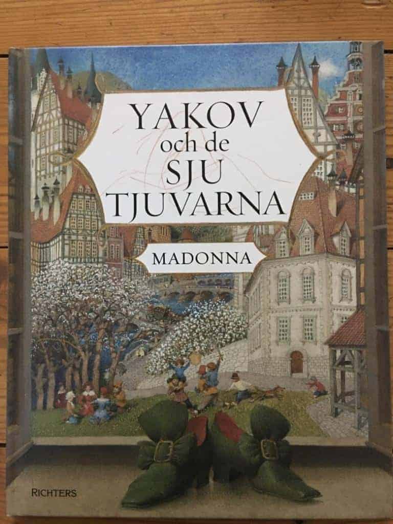 Madonna : Yakov och de sju tjuvarna