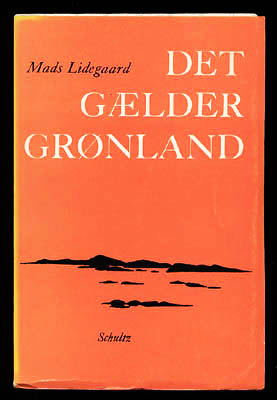 Mads Lidegaard : Det gælder Grønland