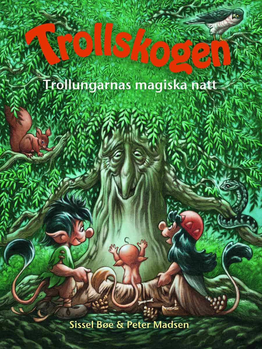 Madsen, Peter ; Bøe, Sissel : Trollungarnas magiska natt