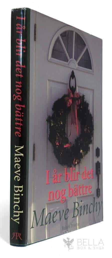Maeve Binchy : I år blir det nog bättre