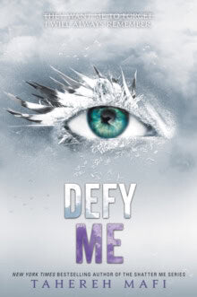 Mafi Tahereh : Defy Me