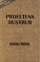 Magali Morsi : Profetens hustrur