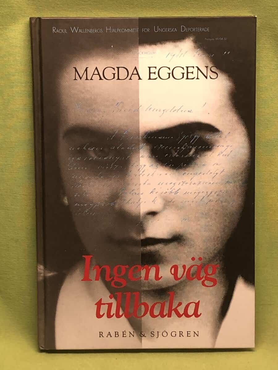 Magda Eggens : Ingen väg tillbaka