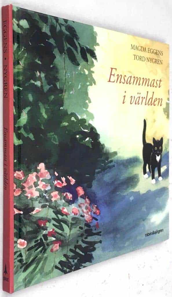 Magda Eggens ; Tord Nygren : Ensammast i världen