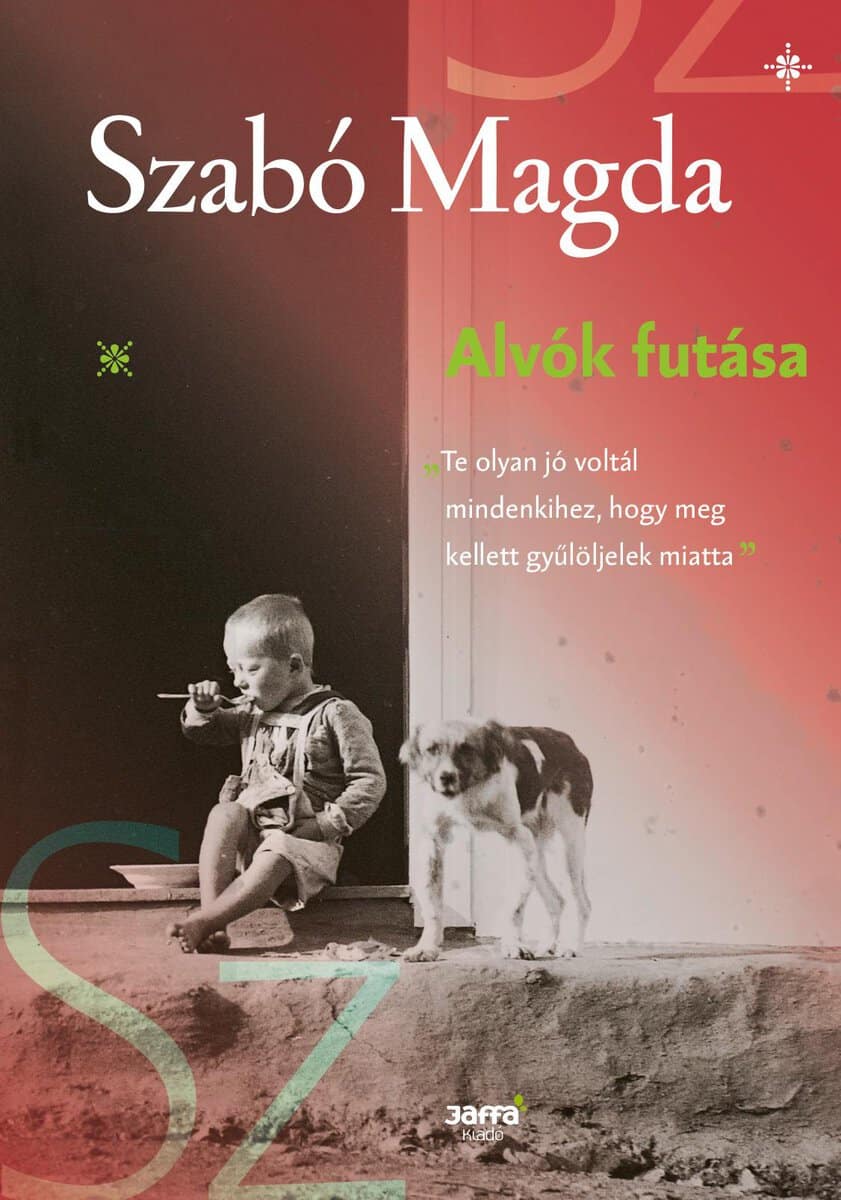 Magda Szabó : Alvók futása
