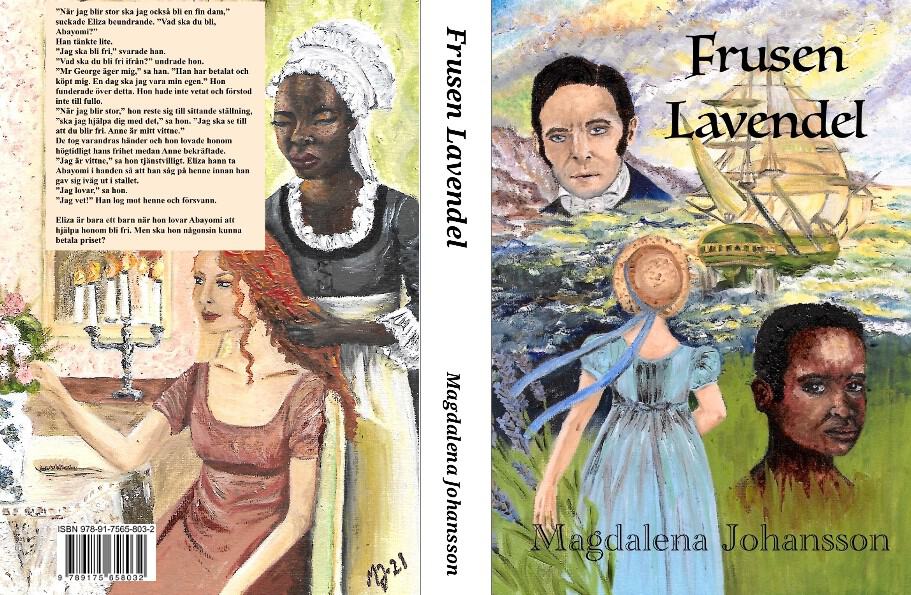 Magdalena Johansson : Frusen Lavendel