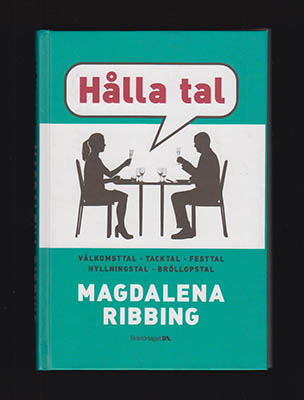Magdalena Ribbing : Hålla tal