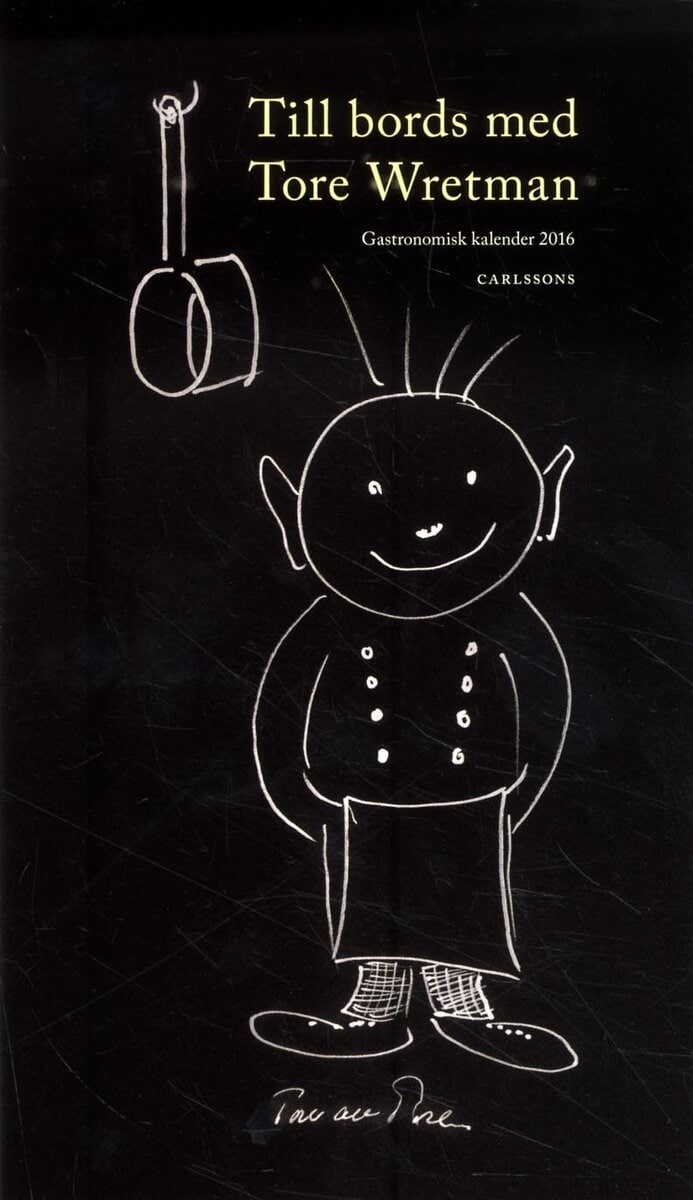 Magdalena Ribbing : Till bords med Tore Wretman