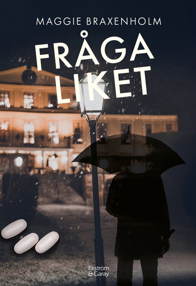 Maggie Braxenholm : Fråga liket