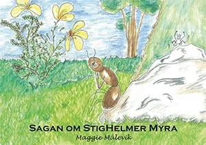 Maggie Målevik : Sagan om StigHelmer Myra