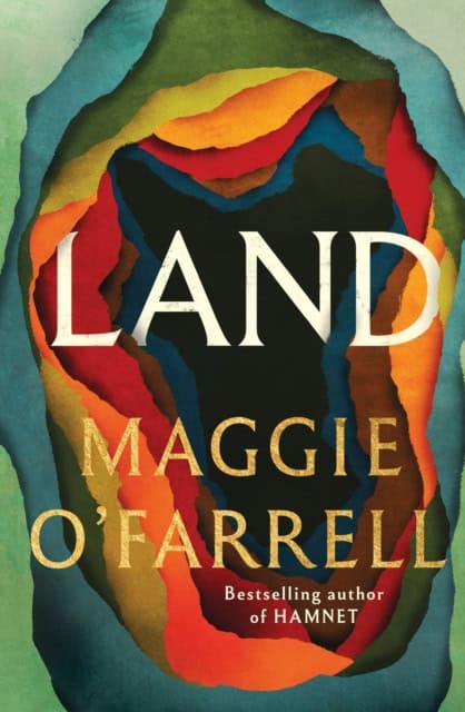Maggie O'Farrell : Land