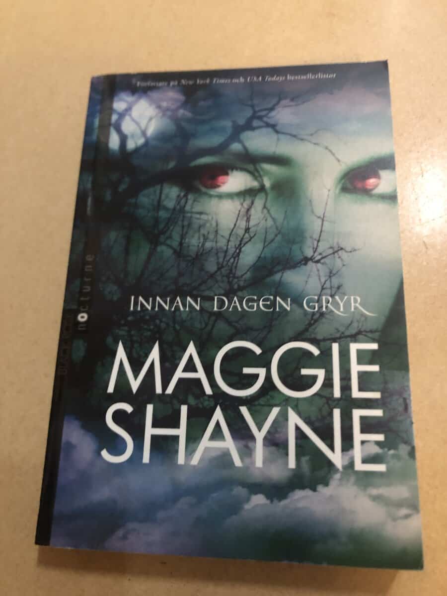 Maggie Shayne : Innan dagen gryr