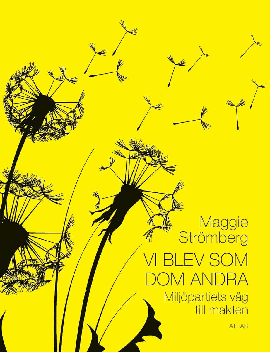 Maggie Strömberg : Vi blev som dom andra