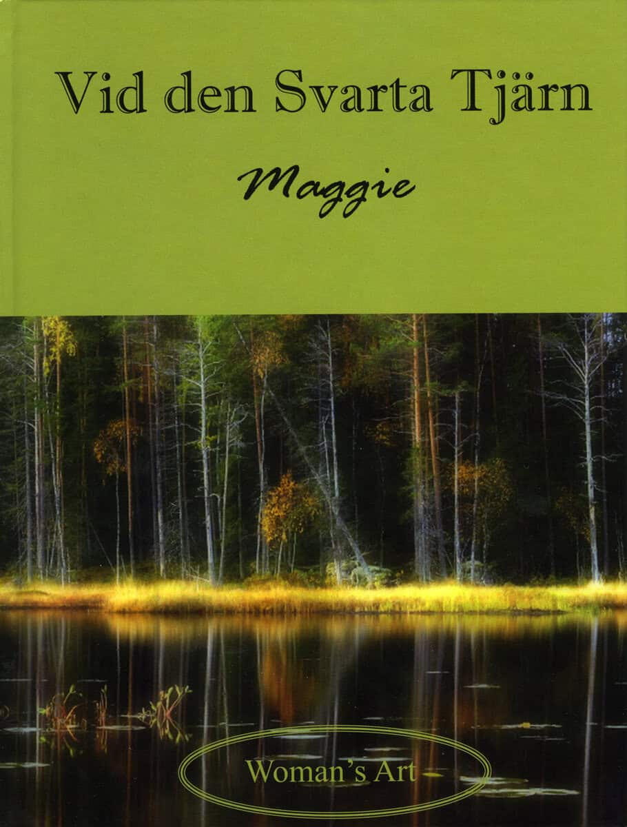 Maggie ; Wintergren, Peter : Vid den Svarta Tjärn