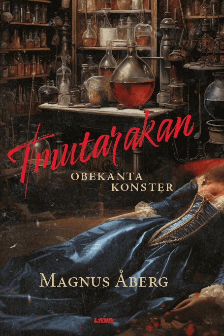 Magnus Åberg : Tmutarakan : obekanta konster