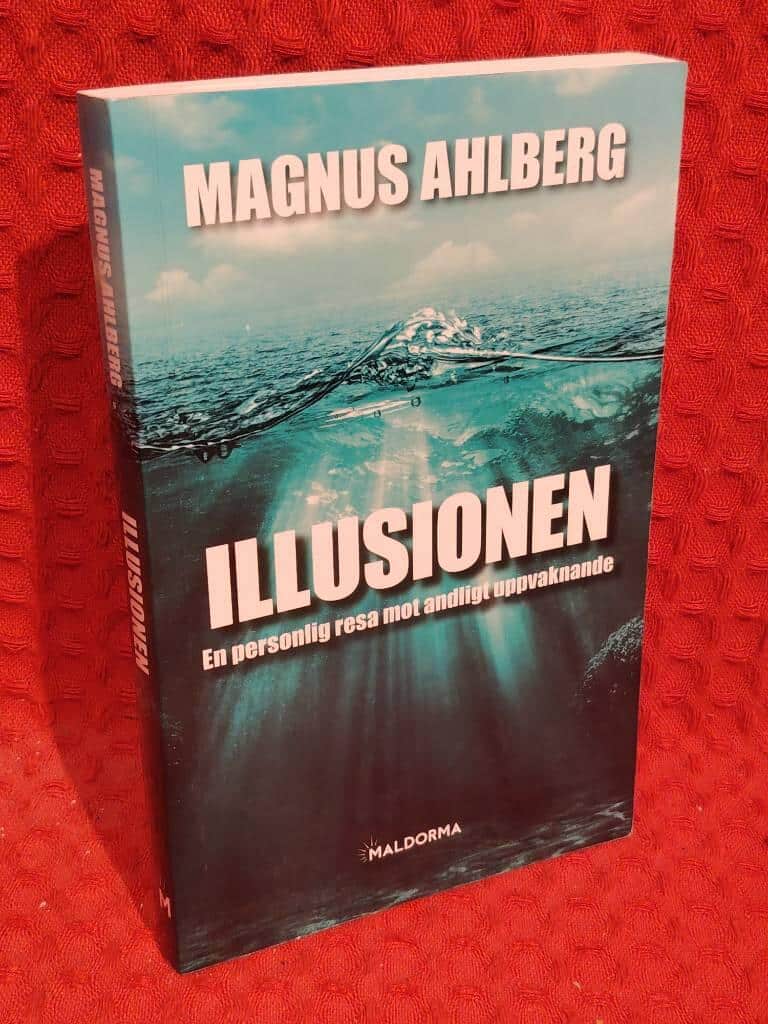 Magnus Ahlberg : Illusionen