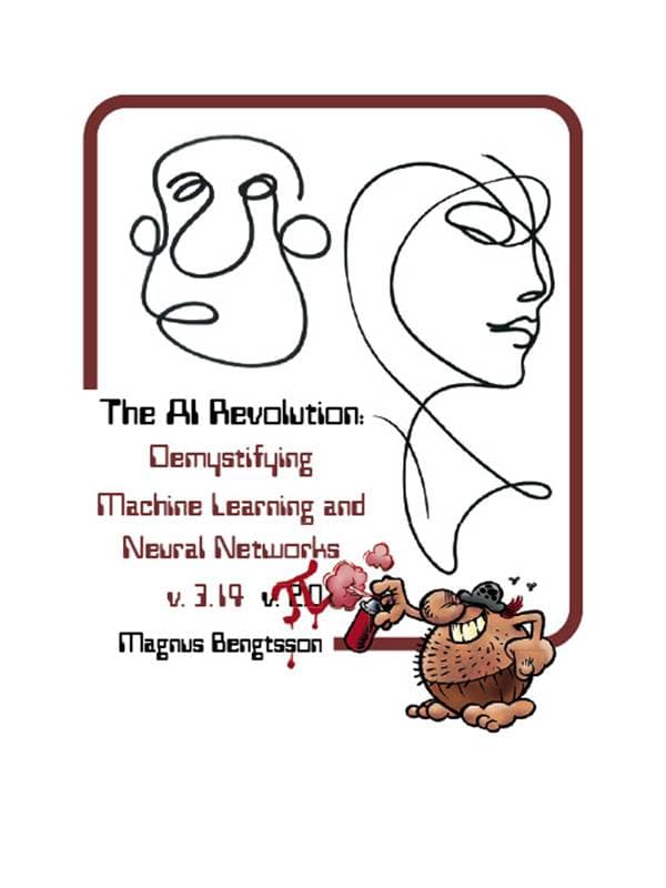 Magnus Bengtsson : The AI revolution : demystifying machine learning and neural networks v.3.14