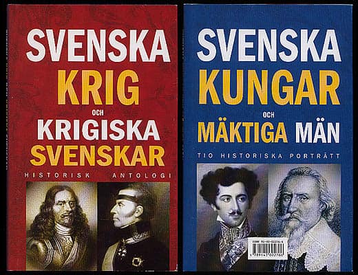 Magnus Bergsten : Svenska krig och krigiska svenskar