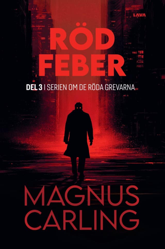 Magnus Carling : Röd feber