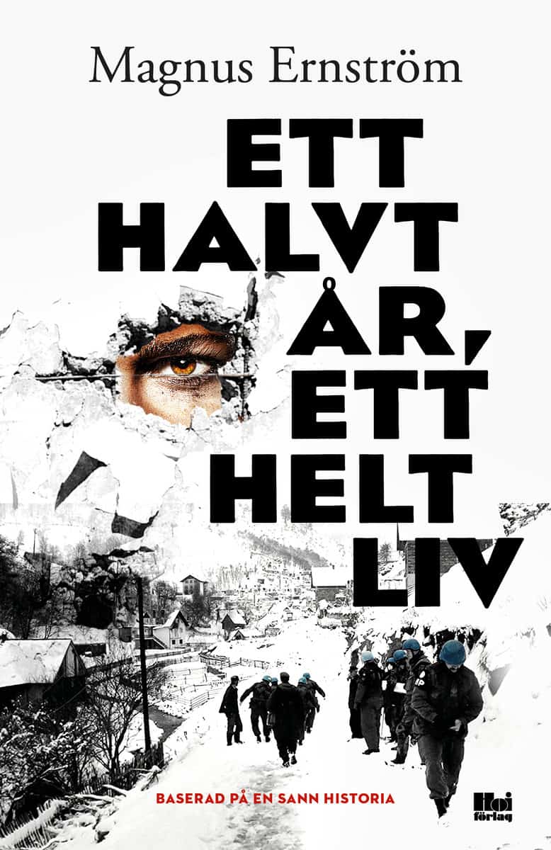 Magnus Ernström : Ett halvt år, ett helt liv