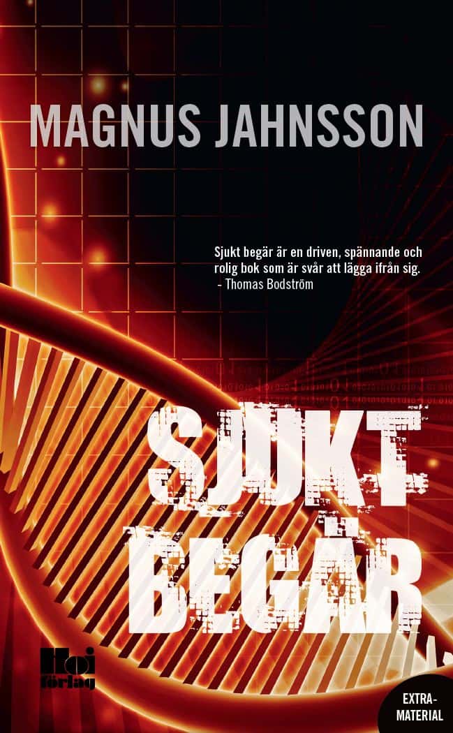 Magnus Jahnsson : Sjukt begär