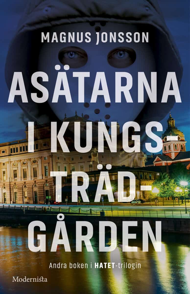 Magnus Jonsson : Asätarna i Kungsträdgården