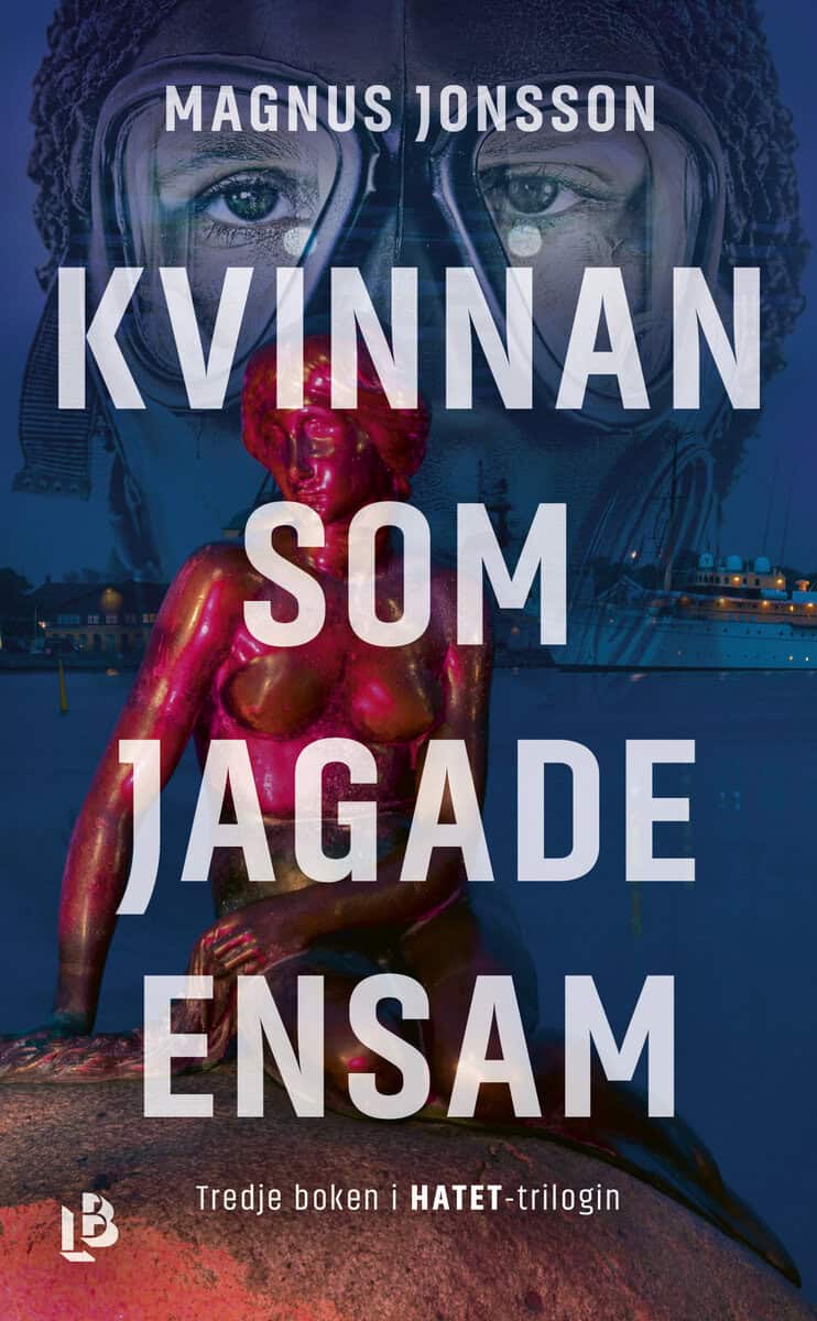 Magnus Jonsson : Kvinnan som jagade ensam