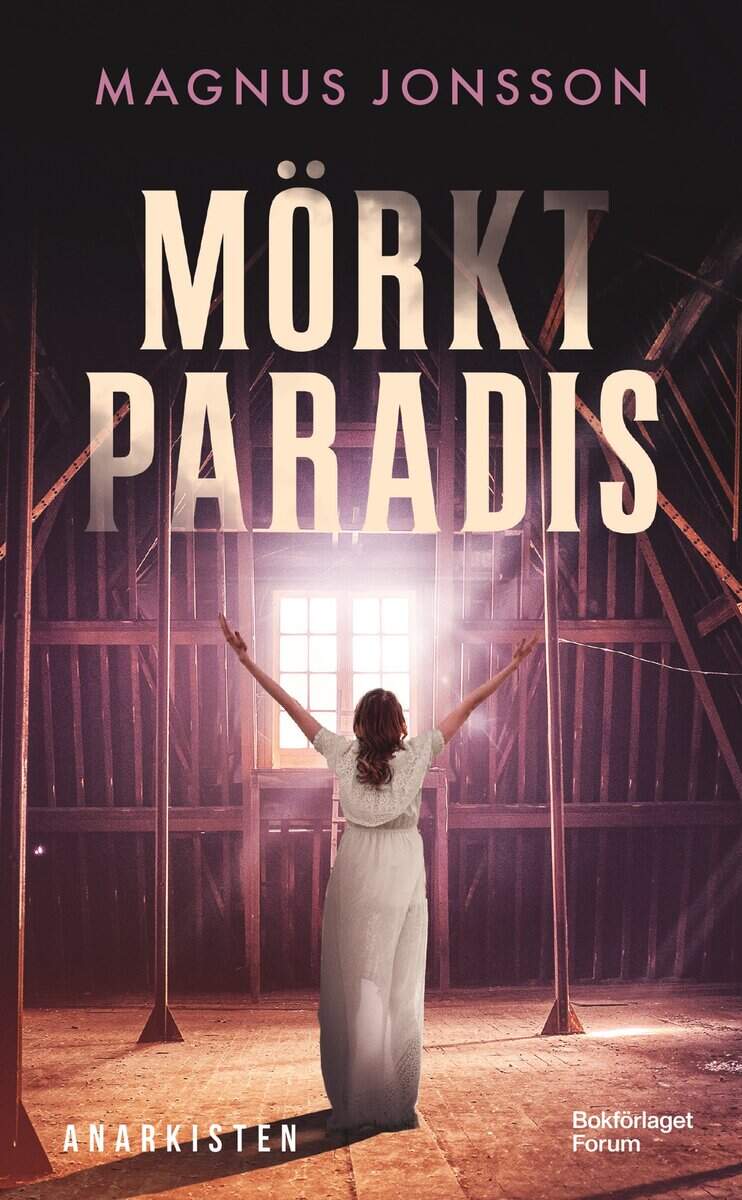 Magnus Jonsson : Mörkt paradis