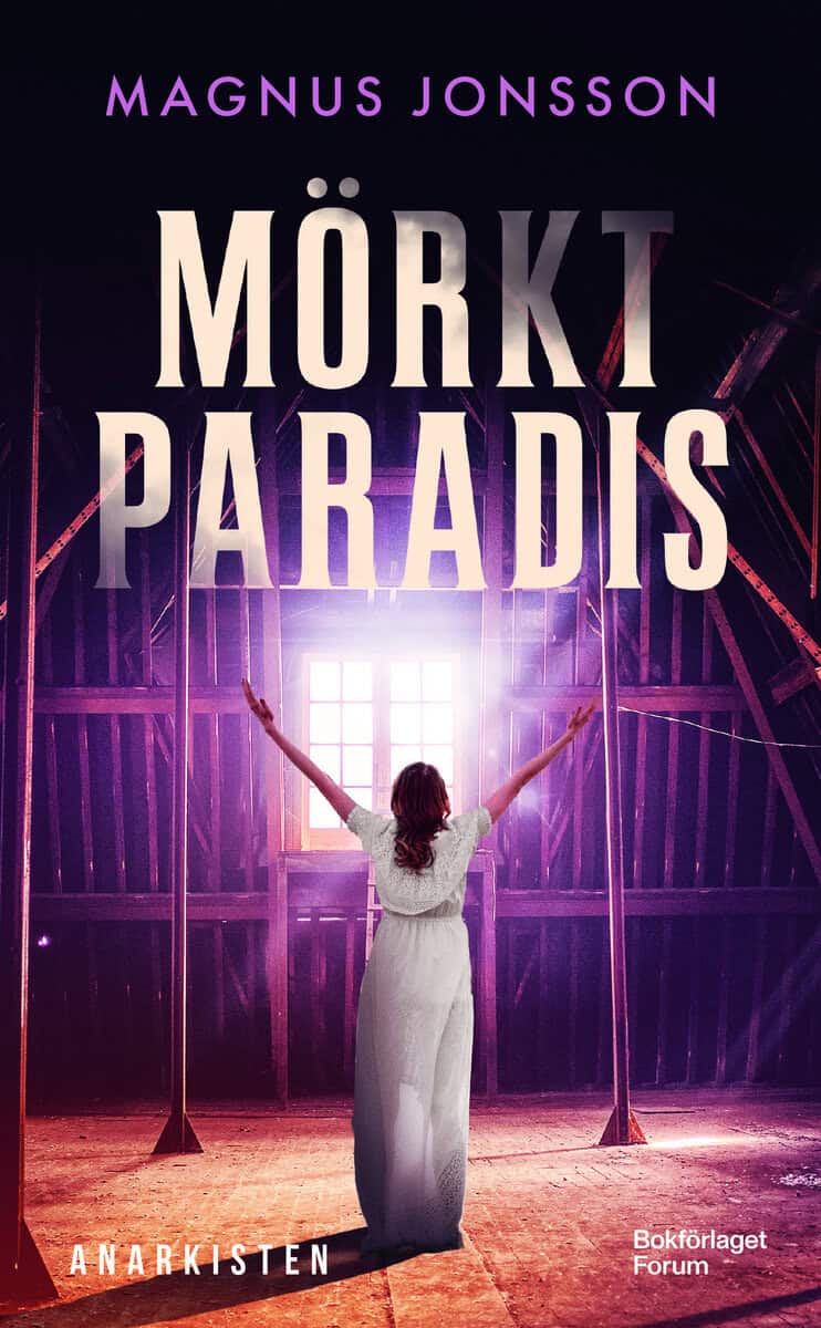 Magnus Jonsson : Mörkt paradis