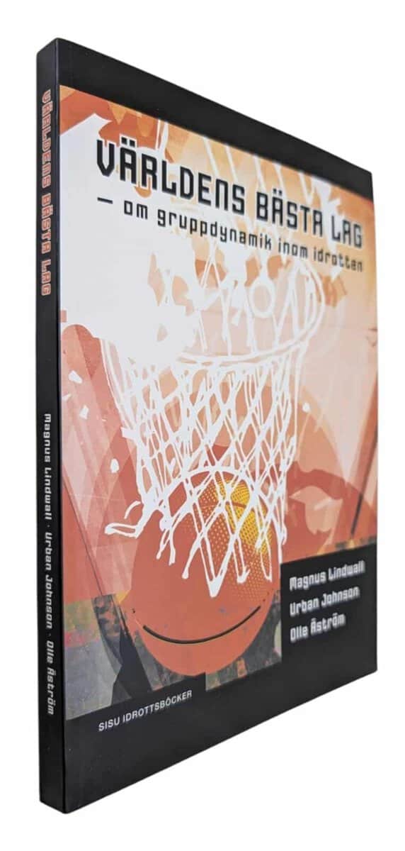 Magnus Lindwall ; Urban Johnson ; Olle Åström : Världens bästa lag