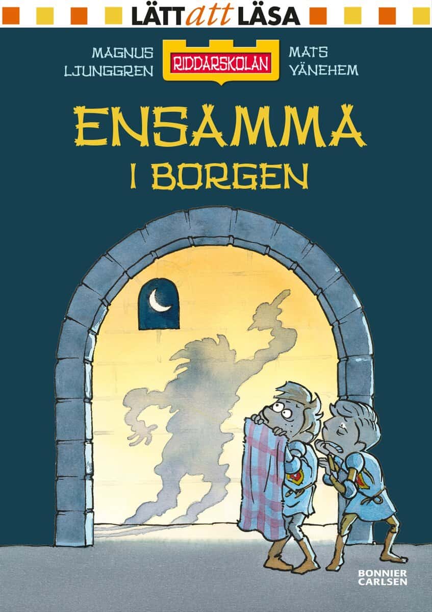 Magnus Ljunggren : Ensamma i borgen