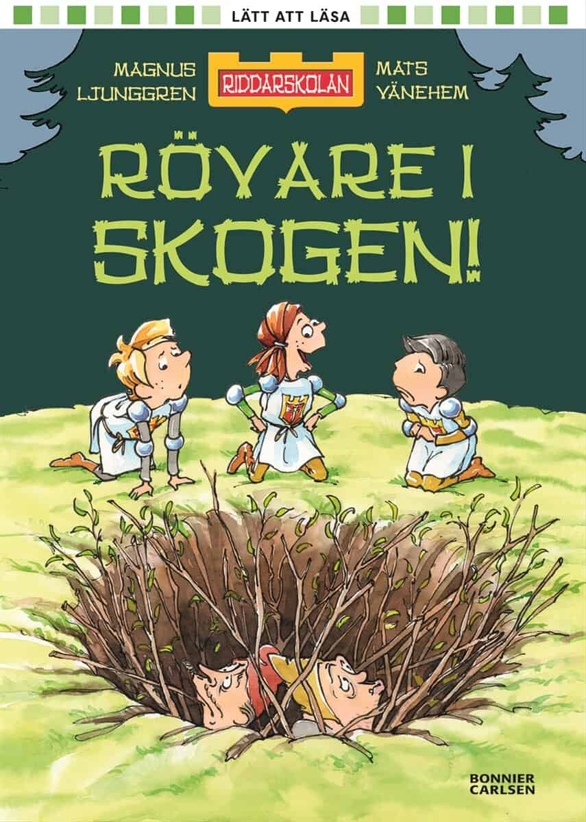 Magnus Ljunggren : Rövare i skogen!