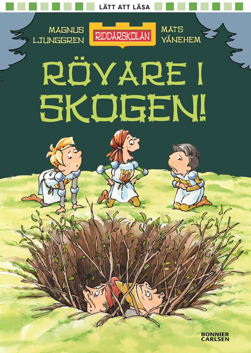 Magnus Ljunggren : Rövare i skogen!
