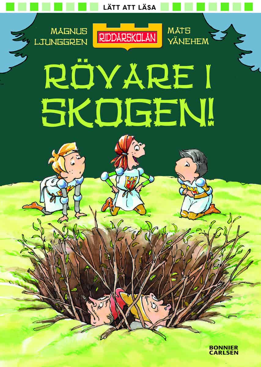 Magnus Ljunggren : Rövare i skogen!