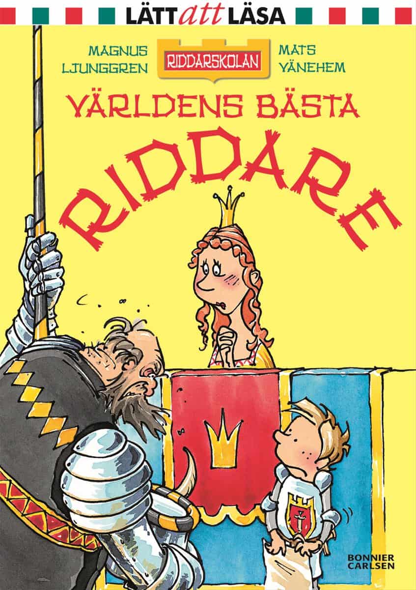 Magnus Ljunggren : Världens bästa riddare