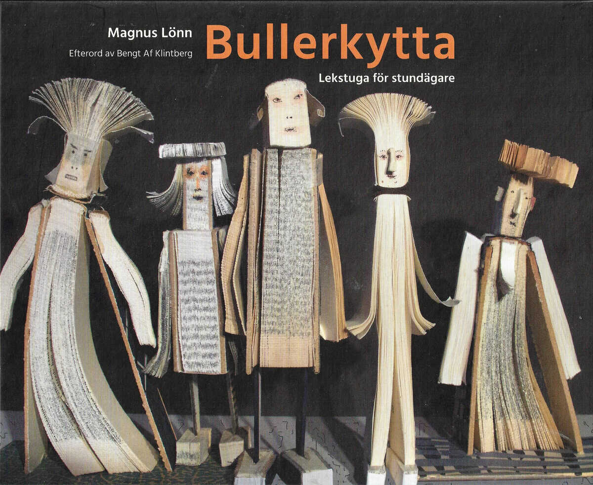 Magnus Lönn : Bullerkytta