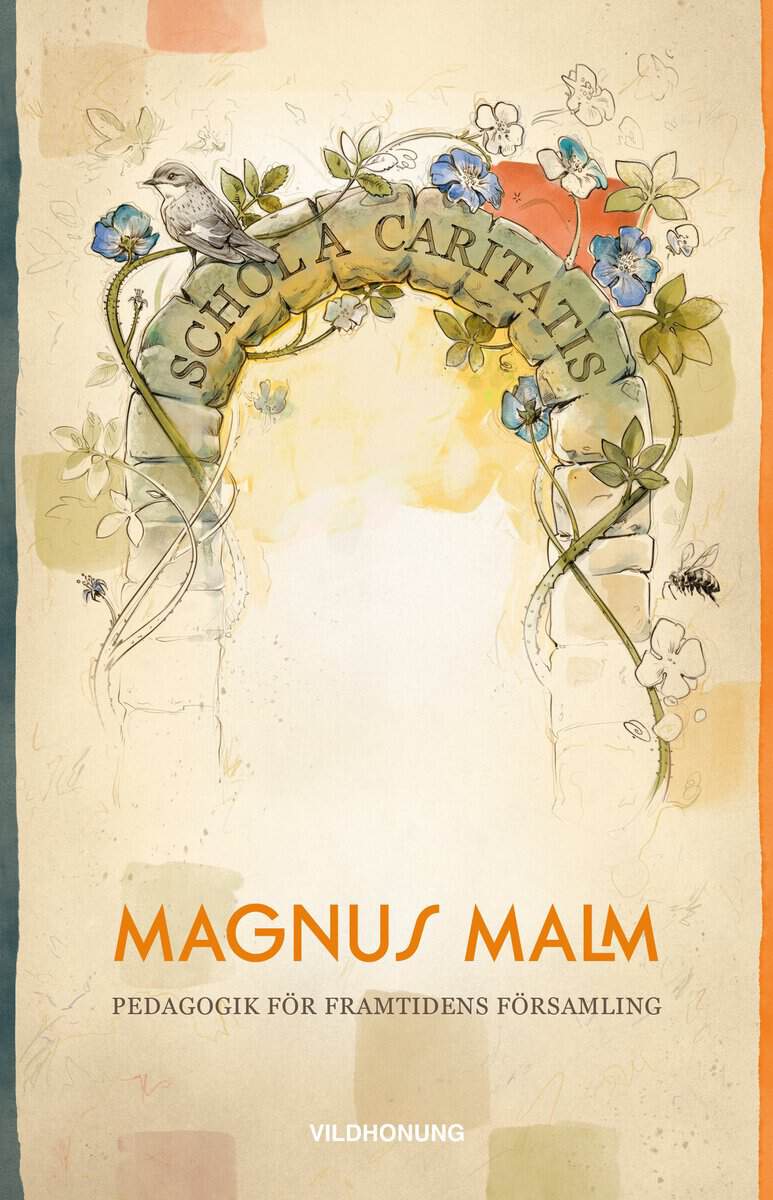 Magnus Malm : Schola Caritatis